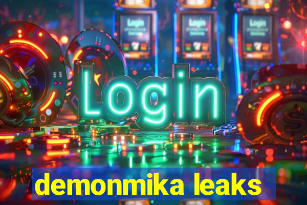 demonmika leaks